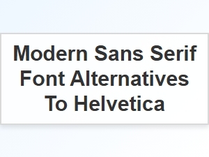 Premium Paid Modern Sans Serif Alternatives to Helvetica